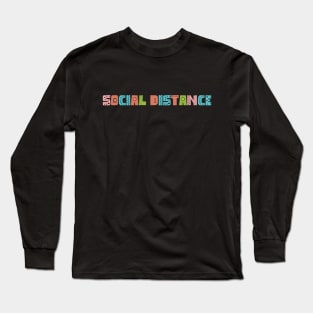 social distance 2020 Long Sleeve T-Shirt